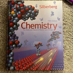 Chemistry the molecular nature of matter and change Fifth Edition
